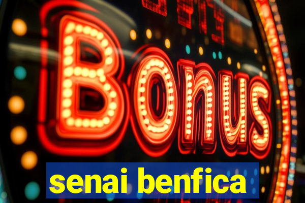 senai benfica